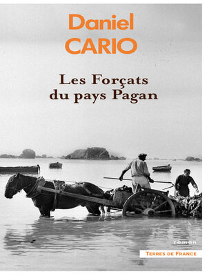 cover image of Les Forçats du pays Pagan